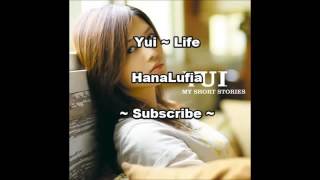 Yui life