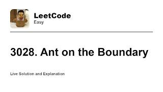 YouTube video '3028. Ant on the Boundary (Leetcode Easy)'
