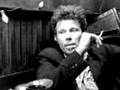 Tom Waits Picking up after you!