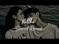 Kaththi Mela Kaththi Slowed Reverb Use Headphones