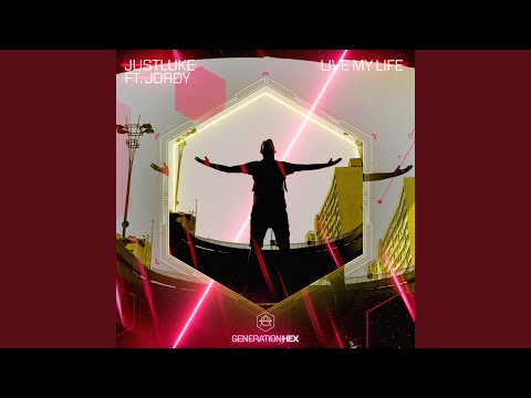 Live My Life (Extended Version)