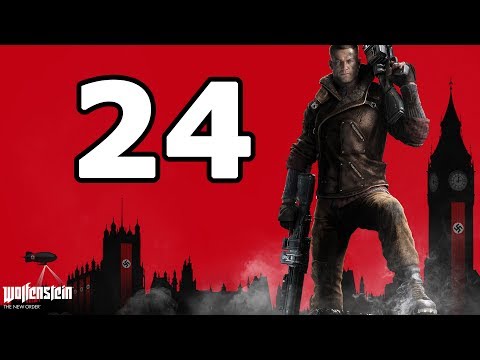 Wolfenstein: The New Order Walkthrough Part 24 - No Commentary Playthrough (PS4/Xbox One)