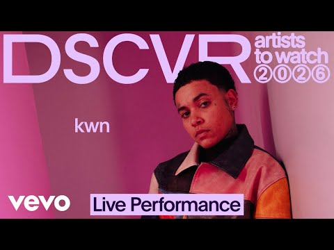 kwn - all the girls | Vevo DSCVR Artists to Watch 2026