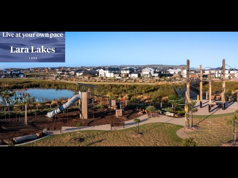 Lara Lakes Estate 2025