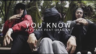 Quick Style - You Know by Jay Park feat. Okasian