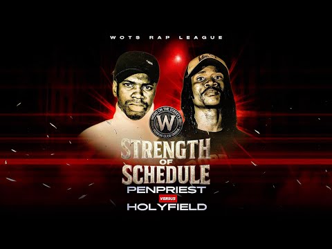 PENPRIEST vs HOLYFIELD — Full Battle | Strength of Schedule (WOTS RAP LEAGUE)