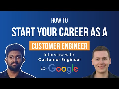 Start your career as a Customer Engineer ft. Nick Predey, CE