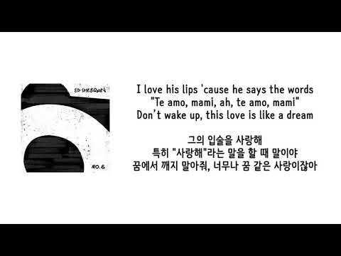 [가사 번역] 에드 시런 (Ed Sheeran) - South of the Border (feat. Camila Cabello & Cardi B)