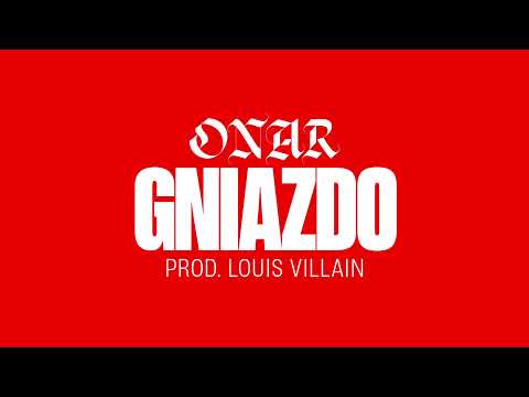 Onar - Gniazdo (prod. Louis Villain)