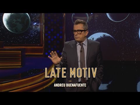 LATE MOTIV - Monólogo de Andreu Buenafuente. Amor, astros y extraterrestres | #LateMotiv194