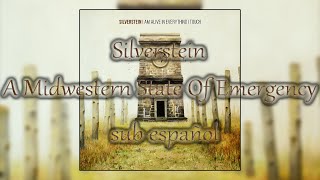 Silverstein A Midwestern State Of Emergency sub español