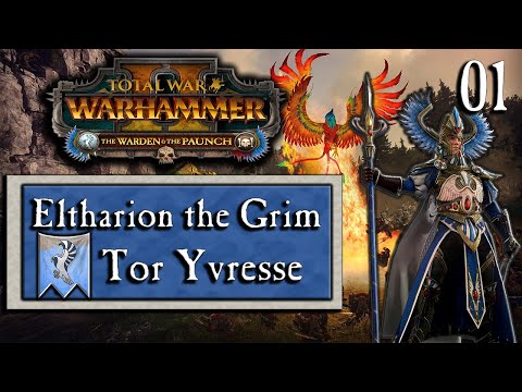 Eltharion the Grim – Total War: WARHAMMER II – Mortal Empires – The Warden and the Paunch – Part 1