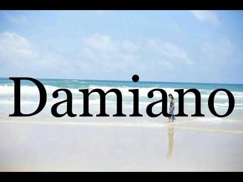 How To Pronounce Damiano🌈🌈🌈🌈🌈🌈Pronunciation Of Damiano