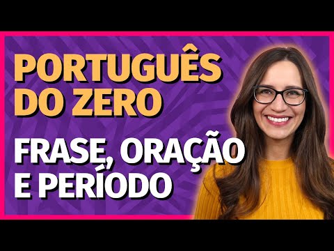 🟣 FRASE, ORAÇÃO e PERÍODO || Prof. Letícia Góes