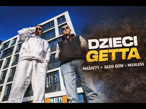 Masiv71 x Głos GDW x Reckless - Dzieci Getta
