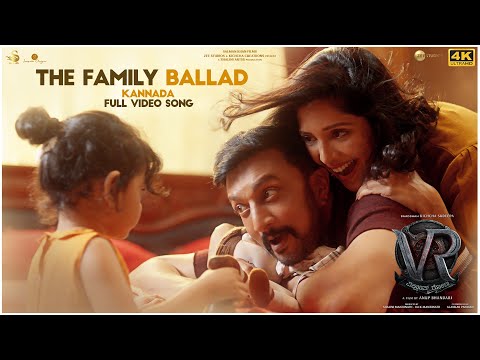 Full Video: The Family Ballad Song [Kannada] | Vikrant Rona | Kichcha Sudeep | Anup Bhandari