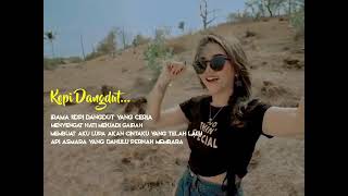 Download lagu Syahiba saufa - Kopi Dangdut (story wa/lirik) mp3