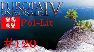 Europa Universalis 4 Let's Play #120 Polen-Litauen | Unser wunderschönes Karelien [HD|Deutsch]