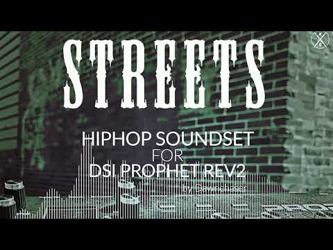 Streets Hiphop Soundset for DSI Prophet Rev2 - Hiphop/ Rap/ Trap Patches 2022