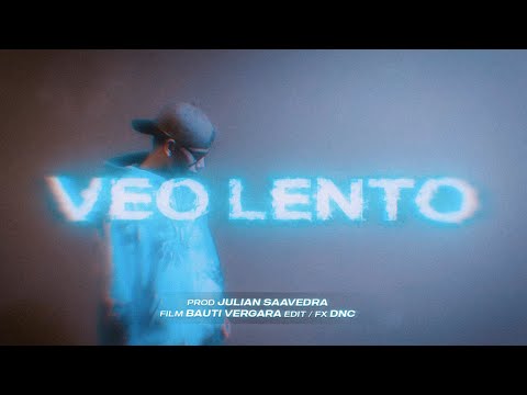 EFFE  - VEO LENTO (Prod By Julian Saavedra)