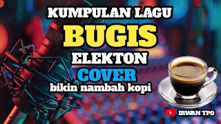 Download lagu KUMPULAN LAGU BUGIS ELEKTON mp3