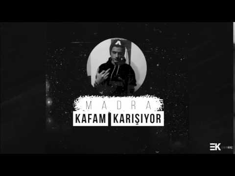 Madra - Kafam Karışıyor ft. KITAY Mirza