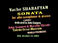 Vache Sharafyan Sonata for Saxophone and Piano John Sampen & Marylin Shrude premiere