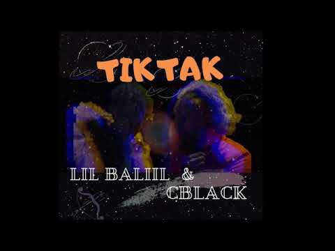 Lil baliil vs CBlack|Tik Tak|official Music 2020.