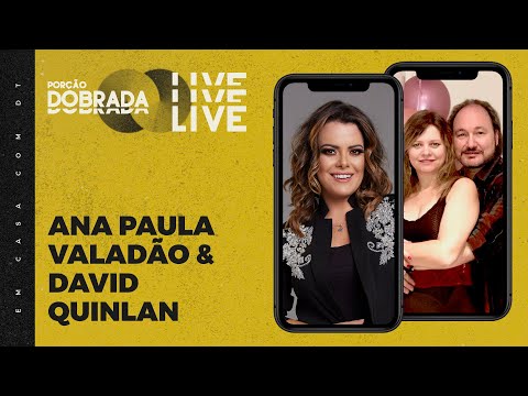 ANA PAULA VALADÃO E DAVID QUINLAN | LIVE | EM CASA COM DT