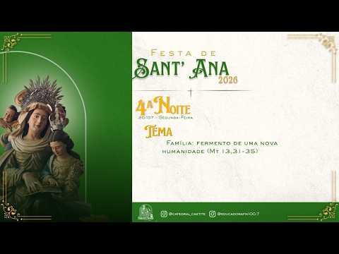4ª NOITE - FESTA DE SANT' ANA 2026