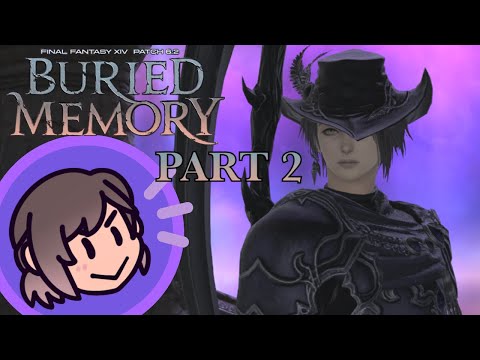 Endwalker 6.2 MSQ - Buried Memory Part 2