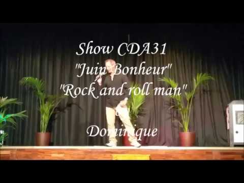 Show CDA31 2017 - "Rock and roll  man" by Dominique
