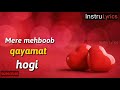 MERE MEHBOOB QAYAMAT HOGI LYRICS KISHORE KUMAR Instrumental Whatsapp Status Videos