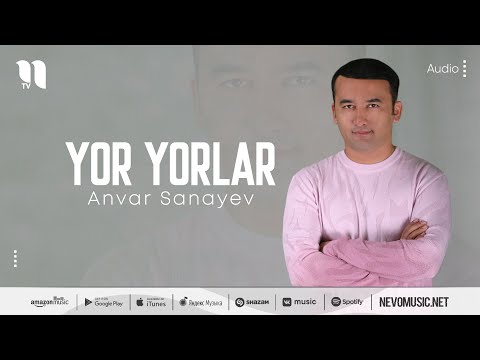 انور سنایوف - یار یارلر