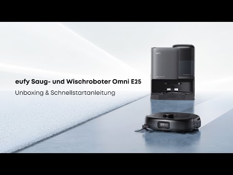 eufy Saug- und Wischroboter Omni E25Unboxing & Schnellstartanleitung