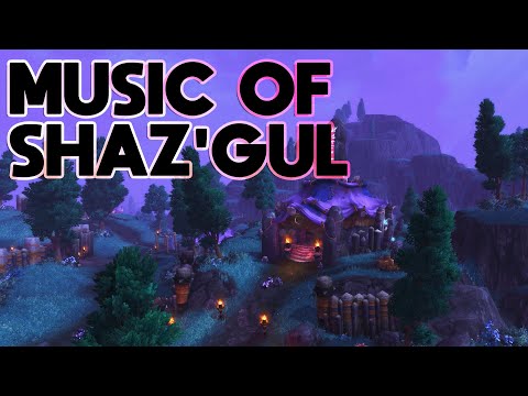 Music of Shaz'Gul and the Shadowmoon Valley