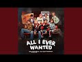 All I Ever Wanted feat. GULF KANAWUT