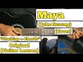 Maya - Jybs Gurung (Cover) | Guitar Lesson | Plucking + Chords | (Ayush Gauchan)