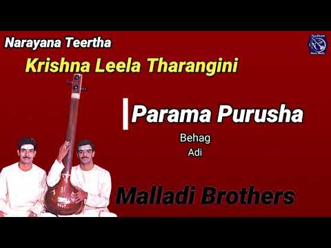 Parama Purusha | Malladi Brothers  | Narayana Teertha Tharangam | Behag