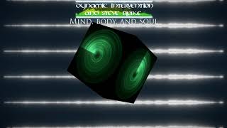 [Hard House] Dynamic Intervention And Steve Blake ‎- Mind, Body & Soul (Original Mix)