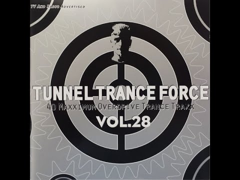 Tunnel  Trance Vol 28   CD 1