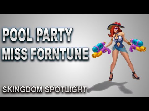 Pool Party Miss Fortune Skin Spotlight | SKingdom - League of Legends