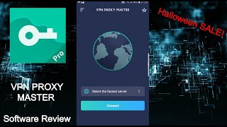 VPN Proxy Master [For IOS and Android] Review