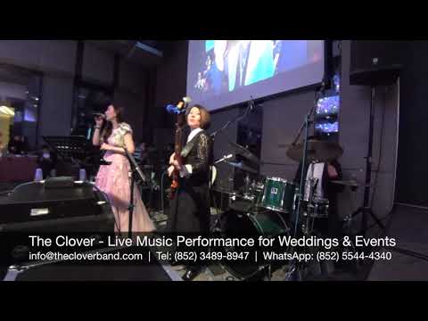 The Clover (More than I can say) - 現場樂隊表演/香港/Live Band Music/Hong Kong