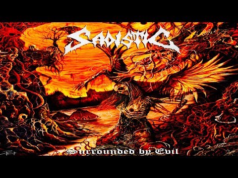 • SADISTIC (Chi) - Surrounded by Evil [Full EP Album] Old School Death Metal