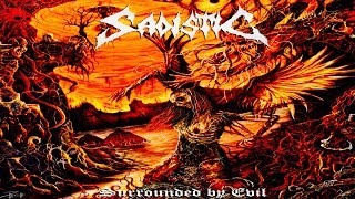 • SADISTIC (Chi) - Surrounded by Evil [Full EP Album] Old School Death Metal