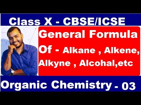 Organic Chemistry - 03 : General Formula Of Organic Compound - Cbse / ICSE Video