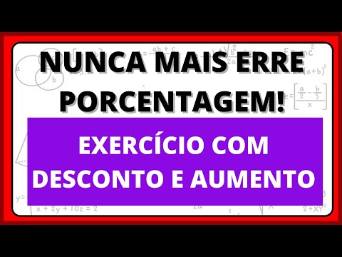 NEVER MAKE A PERCENTAGE MISTAKE AGAIN - PRACTICAL CLASS WITH INCREASE AND DISCOUNT EXERCISE.