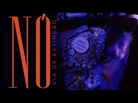 VIA DE EXTINÇÃO (Dyabetik, Anymal, Soul) - NÓ