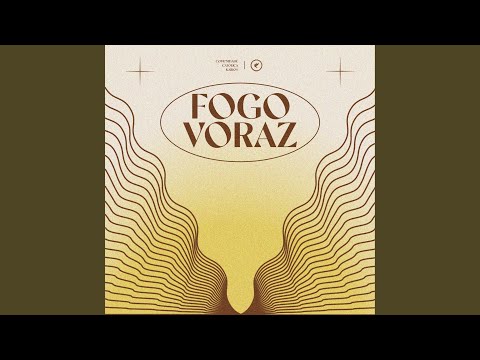 Fogo Voraz - Comunidade Católica Kairós